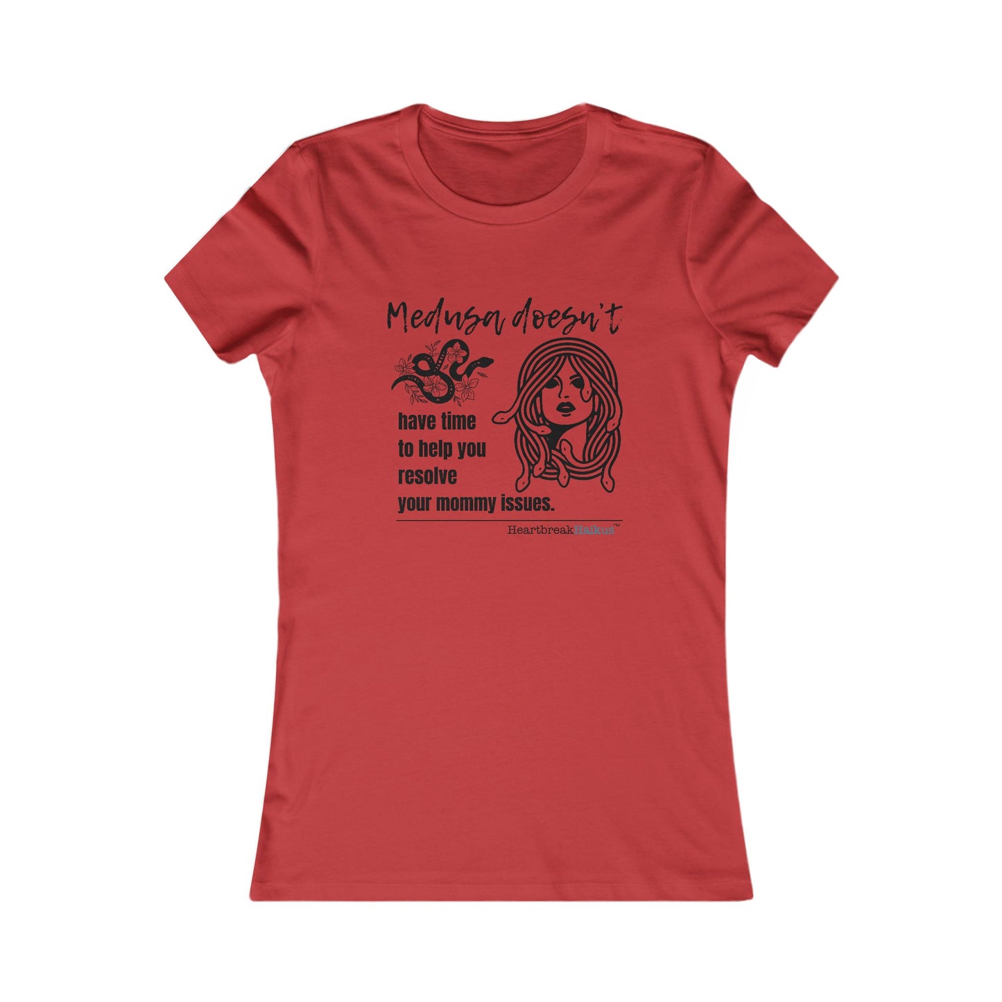 Medusa and Your Mommy Haiku - Slim-Fit T-Shirt