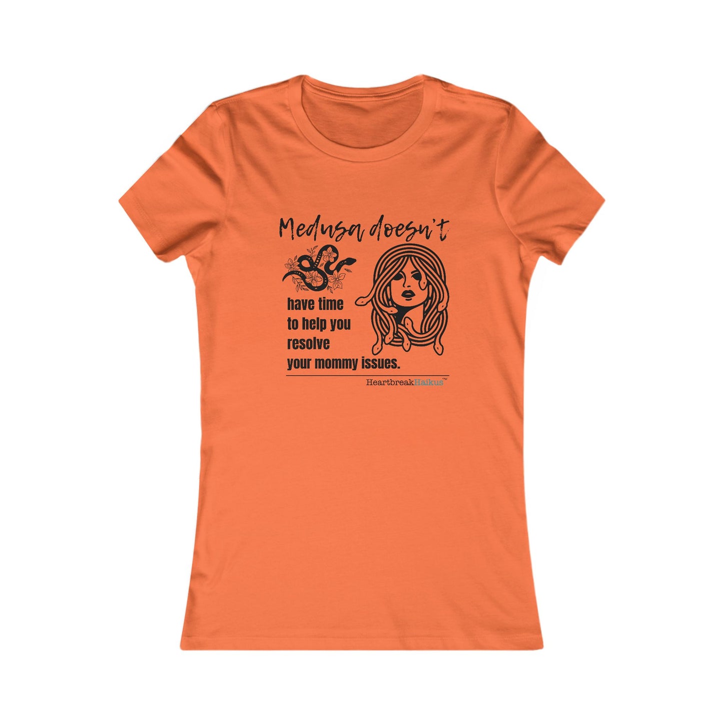Medusa and Your Mommy Haiku - Slim-Fit T-Shirt