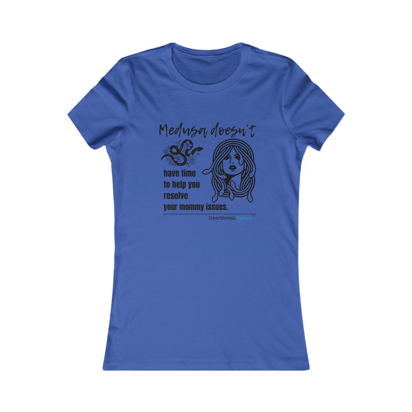 Medusa and Your Mommy Haiku - Slim-Fit T-Shirt